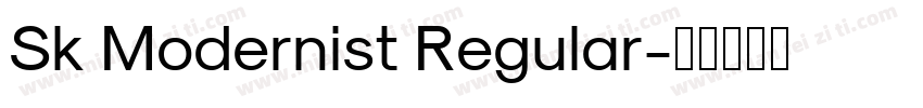 Sk Modernist Regular字体转换